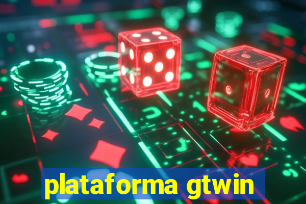 plataforma gtwin